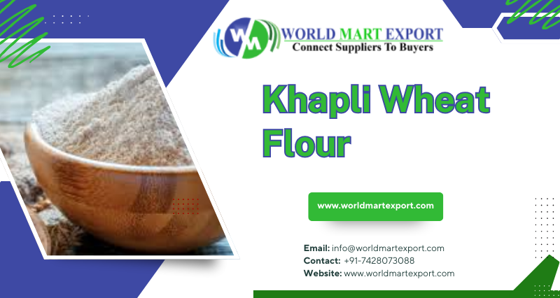 What is Khapli Wheat Flour? Khapli wheat flour Benefits.